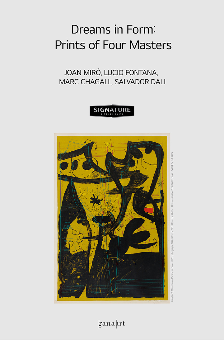 Dreams in Form: Prints of Four Masters JOAN MIRÓ, LUCIO FONTANA, MARC CHAGALL, SALVADOR DALI