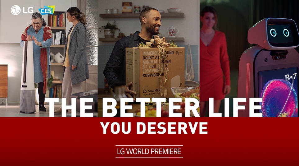 CES 2022 LG전자의 메인 주제 THE BETTER LIFE YOU DESERVE