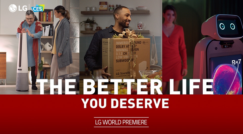 CES 2022 LG전자의 메인 주제 THE BETTER LIFE YOU DESERVE