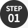 STEP 01