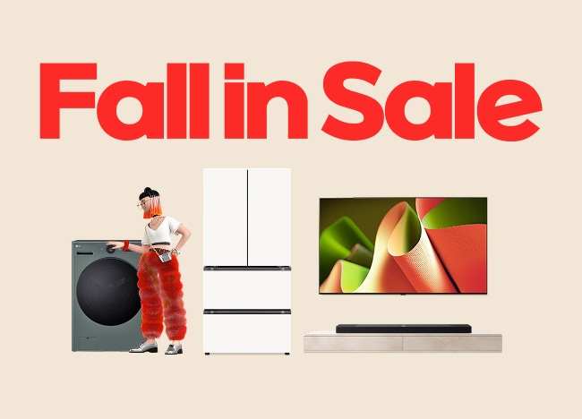 베이지색상 배경에 상단에 'Fall in Sale' 문구가 있고 아래에는 LG 드럼세탁기를 동작하고 있는 여자 캐릭터와 냉장고, TV, 사운드 바가 있습니다