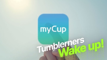 파란색 ‘myCup’ 앱 아이콘과 함께 ‘Tumbleners Wake up!’ 문구가 적힌 이미지.